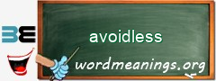 WordMeaning blackboard for avoidless